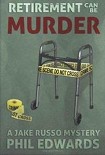 Читать книгу Retirement Can Be Murder