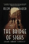 Читать книгу The Bridge of Sights