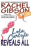 Читать книгу Lola Carlyle Reveals All