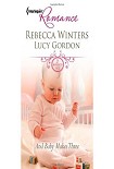 Читать книгу And Baby Makes Three