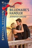 Читать книгу The Billionaire’s Handler