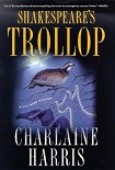 Читать книгу Shakespeare’s Trollop