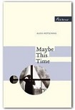 Читать книгу Maybe This Time