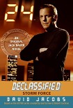 Читать книгу 24 Declassified: Storm Force