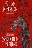 Читать книгу Seduction in Mind