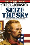 Читать книгу Seize the Sky