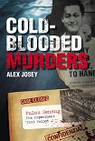 Читать книгу Cold blooded murders