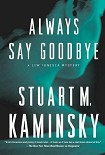 Читать книгу Always Say Goodbye