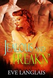 Читать книгу Jealous Freakn’