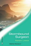 Читать книгу Stormbound Surgeon