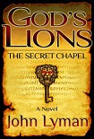 Читать книгу The Secret Chapel