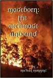 Читати книгу The Archmage unbound