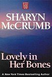 Читать книгу Lovely In Her Bones
