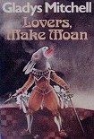 Читать книгу Lovers Make Moan