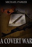 Читать книгу A Covert War