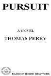 Читать книгу Pursuit: A Novel