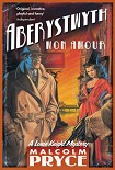Читать книгу Aberystwyth Mon Amour