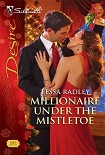 Читать книгу Millionaire Under The Mistletoe