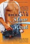 Читать книгу Slow Heat