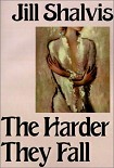 Читать книгу The Harder They Fall