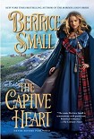 Читать книгу The Captive Heart