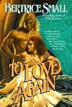 Читать книгу To Love Again
