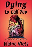Читать книгу Dying to Call You