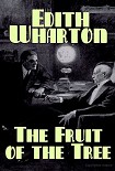 Читать книгу The Fruit of the Tree