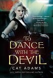 Читать книгу To Dance with the Devil