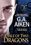 Читать книгу A Tale Of Two Dragons