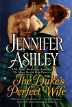 Читать книгу The Duke’s Perfect Wife