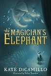 Читать книгу The Magician's Elephant