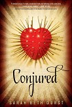 Читать книгу Conjured