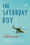 Читать книгу The Saturday Boy