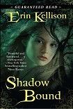 Читать книгу Shadow Bound