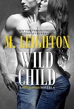 Читать книгу Wild Child