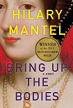 Читать книгу Bring Up the Bodies