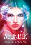 Читать книгу Asunder