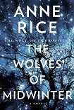 Читать книгу The Wolves of Midwinter