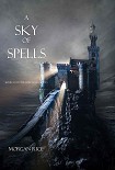 Читати книгу A Sky of Spells