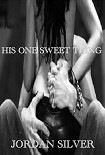 Читать книгу His One Sweet Thing