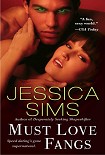 Читать книгу Must Love Fangs