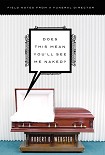 Читать книгу Does This Mean You'll See Me Naked?