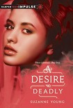 Читати книгу A Desire So Deadly