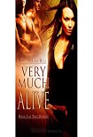 Читать книгу Very Much Alive