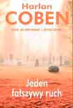 Читать книгу Jeden falszywy ruch
