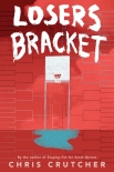 Читать книгу Losers Bracket