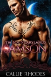 Читать книгу Samson (The Boundarylands Omegaverse Book 3)