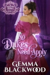 Читать книгу No Dukes Need Apply (The Impossible Balfours Book 4)