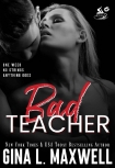 Читать книгу Bad Teacher: A Sexy Teacher, Alpha Student Hot Romance (GLM Steamy Shots)